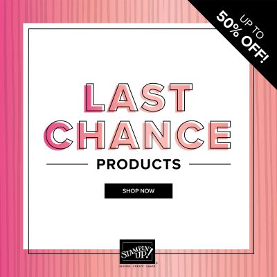LAST CHANCE PRODUCTS